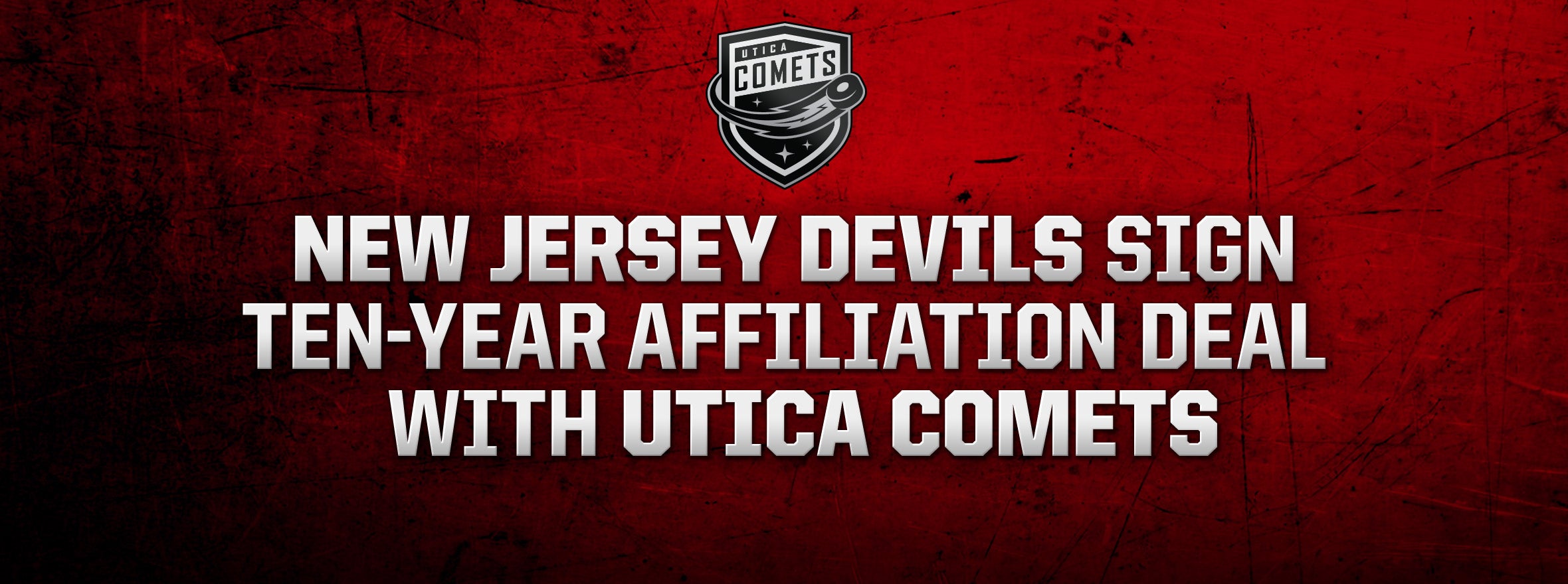 Utica Comets Agree to 10-Year Affiliation With New Jersey Devils AHL